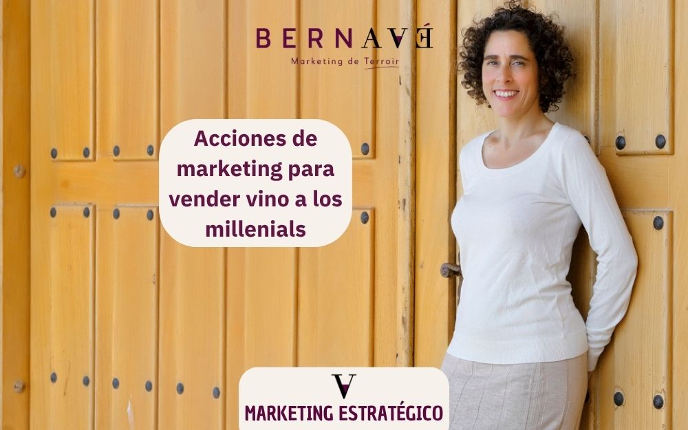 Acciones de marketing de las bodegas para vender vino a los millenials