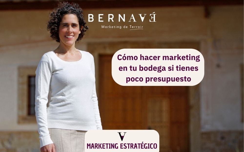 Cómo hacer marketing en tu bodega si tienes poco presupuesto