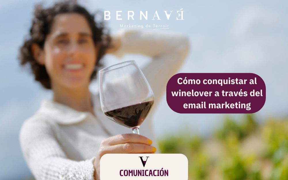 Cómo puedes conquistar al winelover a través del email marketing