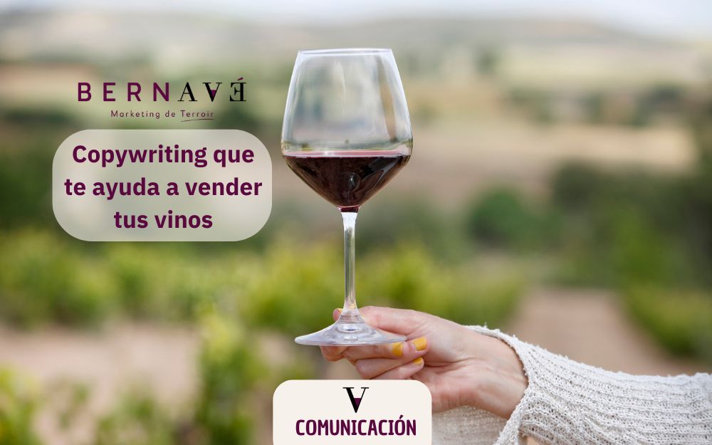 Copywriting que te ayuda a vender tus vinos