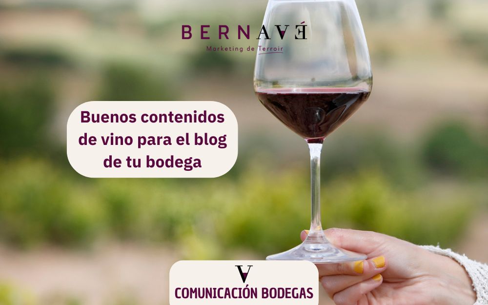 Buenos contenidos de vino para el blog de tu bodega