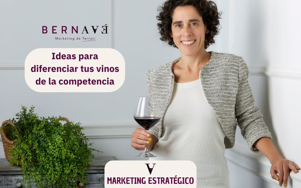 Ideas para diferenciar tus vinos de la competencia