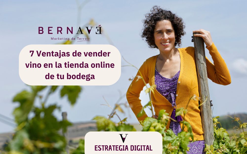 7 Ventajas de vender vino en la tienda online de tu bodega