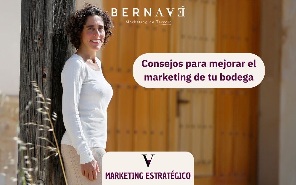 Consejos para mejorar el marketing de tu bodega